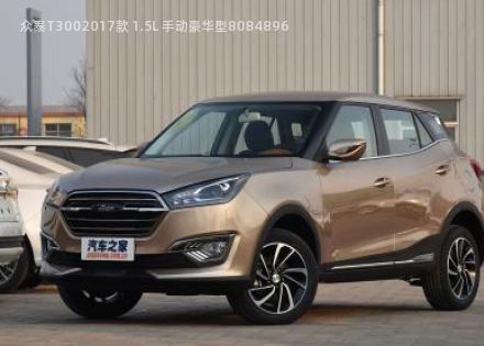 众泰T3002017款 1.5L 手动豪华型拆车件