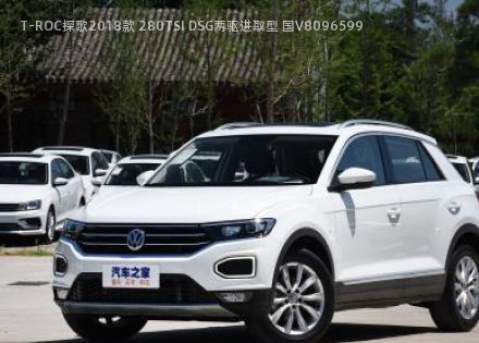 T-ROC探歌2018款 280TSI DSG两驱进取型 国V拆车件