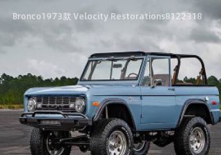 Bronco1973款 Velocity Restorations拆车件